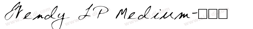 Wendy LP Medium字体转换